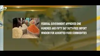 FG ON FOOD IMPORT TARIFF | NEWS24