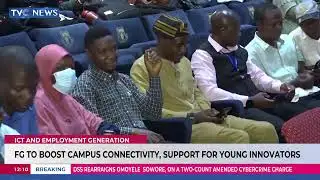 FG To Boost Campus ICT Connectivity, Support For Young Innovation