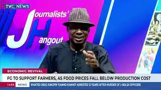 FG To Support Farmers, As Food Prices Fall Below Production Cost