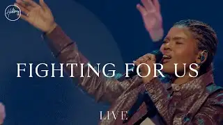 Fighting For Us - Live | Hillsong Worship