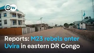 Fighting intensifies in eastern DR Congo as M23 rebels enter key city | DW News