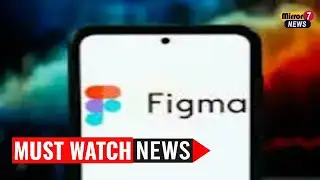 Figma’s $20 Billion IPO Sparks Major Buzz in Tech and Finance