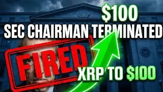 FINAL RULING: GARY GENSLER FIRED! (SEC DROPS CASE) XRP TO $100 TODAY! ⚖️
