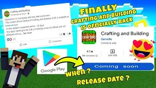 Finally Crafting and Building is Back to Google Play Store So Soon | Daosao Gamers