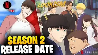 FINALLY 🤯 Lookism Season 2 Release Date Confirm