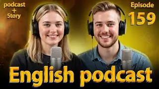 𝗙𝗶𝗻𝗱𝗶𝗻𝗴 𝗮 𝗝𝗼𝗯 | 𝗟𝗲𝗮𝗿𝗻 𝗘𝗻𝗴𝗹𝗶𝘀𝗵 𝗾𝘂𝗶𝗰𝗸𝗹𝘆 𝘄𝗶𝘁𝗵 𝗽𝗼𝗱𝗰𝗮𝘀𝘁 | 𝗘𝗽𝗶𝘀𝗼𝗱𝗲 159