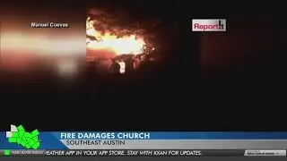 Fire at Onion Creek Baptist Church