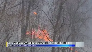 Fire crews prep for more dry weather; working to prevent brush fires