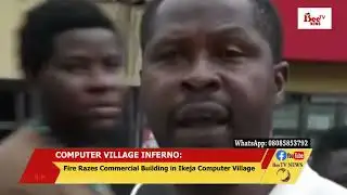 FIRE RAZE IKEJA COMPUTER VILLAGEFire Razes Commercial Building in Ikeja Computer Village.