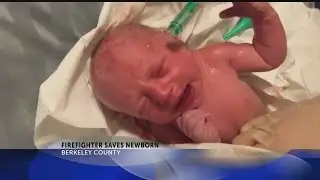 Firefighter saves newborn