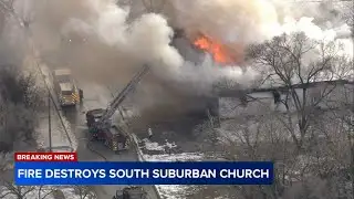 Firefighters battle massive fire at south suburban church