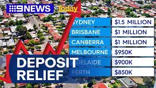 First home deposit relief | 9 News Australia