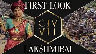 First Look: Lakshmibai | Civilization VII