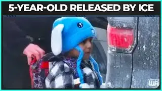 Five-Year-Old Child Detained By ICE Has Been Released