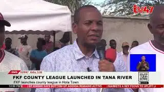 FKF launches county league in Hola Town