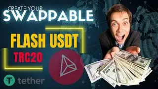 Flash USDT : Now Easy To Create Flash USDT TRC20
