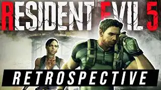 Flawed & Fun | A Resident Evil 5 Retrospective