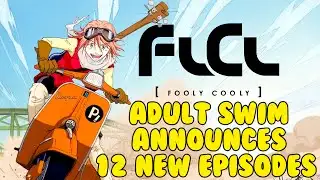 FLCL GETS 12 NEW EPISODES!