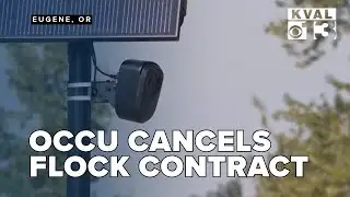 Flock camera contract canceled: Oregon Community Credit Union stops using controversial flock cams