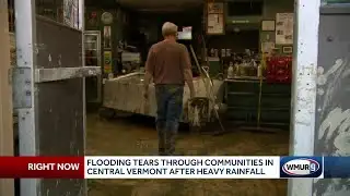 Flooding tears through communities in central Vermont after heavy rain