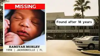 Florida Cold Case | Kamiyah Mobley, 8 Hours Old | Missing Girl Found Alive After 18 Years
