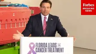 Florida Gov. Ron DeSantis Announces New Mayo Clinic Cancer Therapy Program