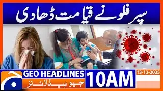 Flu Outbreak Causes Widespread Illness | Headlines Geo News 10 AM