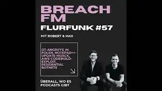 Flurfunk - OT-Angriffe in Polen, Notepad++-Update-Hijack, AWS-CodeBuild-Exploit, Residential Botnets