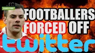 Footballers FORCED OFF TWITTER