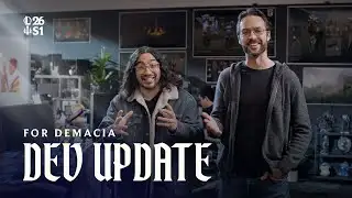 For Demacia | Dev Update - League of Legends
