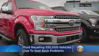 Ford Recalling 550K Vehicles Due To Seat Back Problems