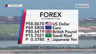 Foreign Exchange Rate February 4, 2026 | Balitang Bisdak