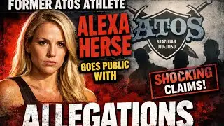 Former Atos Athlete Alexa Herse Speaks Out: Shocking Allegations Revealed