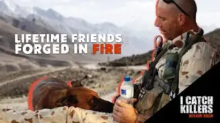 Former SAS Dog Handler: From Afghanistan Tours to Fighting Allegations (Part 2) | I Catch Killers