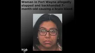 Fort Wayne babysitter Emily Duran arrested for allegedly slapping 7-month-old & causing brain bleed