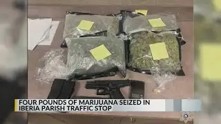 Four pounds of marijuana seized in Iberia Parish traffic stop