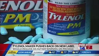 Fox 14 Your Morning News: Tylenol maker pushes back on new label