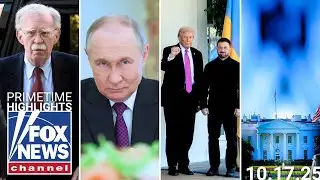 Fox News Highlights - October 17th, 2025