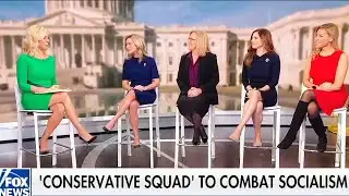 Fox News Introduces "Conservative Squad"