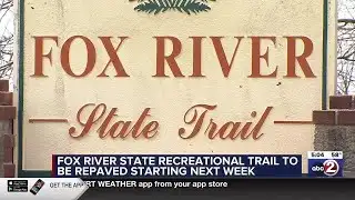 Fox River Trail set to be repaved as part of multi-month project