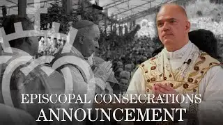 Fr. Pagliarani Sermon Announcing New Bishops for the SSPX
