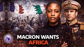 France is Fallen and Macron Wants Africa Back!
