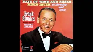 Frank Sinatra - Days of wine and roses