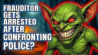 Frauditor Gets ARRESTED After Confronting Police!