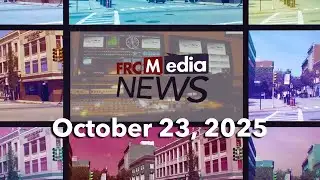 FRCMedia News - October 23, 2025