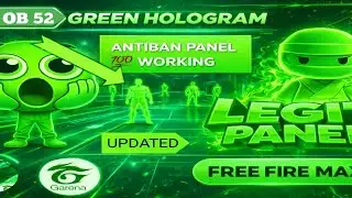 FREE FIRE MAX NEW UPDATED GREEN 💚 HOLOGRAM | FULLY ANTIBAN 💯 WORKING | ft LEGIT HACKS