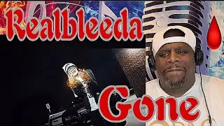 Free RealBleeda 💪🏾 RealBleeda - Gone (Official Music Video) Reaction 