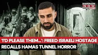 Freed Israeli Hostage Shares Harrowing Tale From Two Years Inside Hamas Tunnel, Calls Save A Miracle