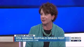 Friday at Five: Tickets available for 5th Annual Buffalo Grass Fest