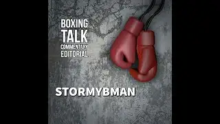 FRIDAY NITE CHOP SESSION W/STORMYBMAN #137 * BOXING PLEASE *
